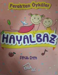 Ferah’tan Öyküler Hayalbaz