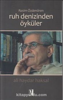 Ruh Denizinden Öyküler - Ali Haydar Haksal