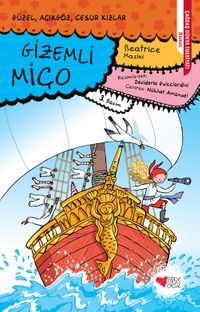 Gizemli Miço & Güzel, Açıkgöz, Cesur Kızlar-7