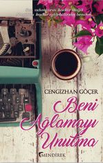 Beni Ağlamayı Unutma