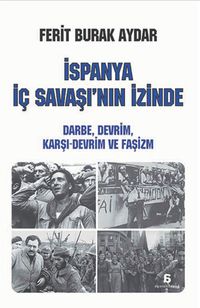İspanya İç Savaşı'nın İzinde