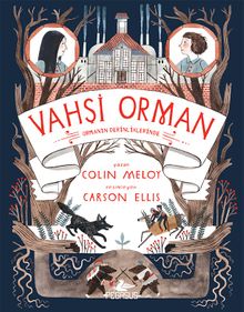 Vahşi Orman 2 /Ormanın Derinliklerinde 