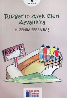 Rüzgar'ın Ayak İzleri Ayvalık'ta