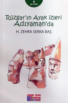 Rüzgar'ın Ayak İzleri Adıyaman'da