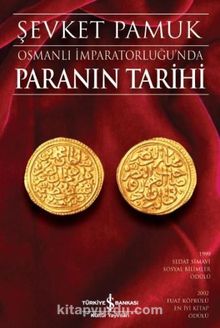 Osmanlı İmparatorluğu’nda Paranın Tarihi - Şevket Pamuk