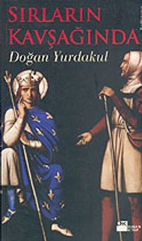 Sırların Kavşağında