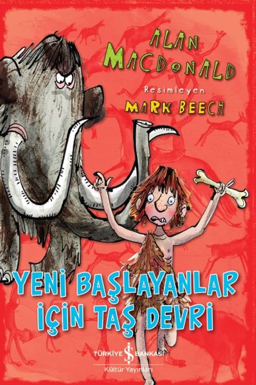 Yeni Başlayanlar için Taş Devri