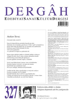 Dergah Edebiyat Sanat Kültür Dergisi Sayı 327 Mayıs 2017