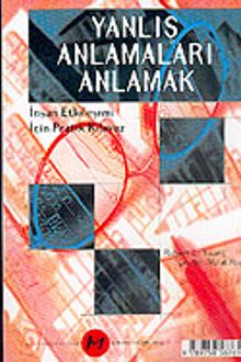 Yanlış Anlamaları Anlamak