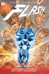 Flash Cilt 7 / Vahşi Dünya