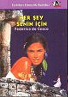 Her Şey Senin İçin