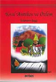 Kral Antikos ve Özlem