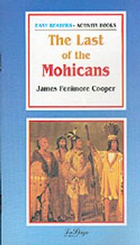 The Last of The Mohicans