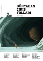 Dünyadan Çıkış Yolları Üç Aylık Dergi Sayı:2 Ocak-Şubat-Mart 2017
