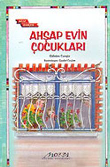 Ahşap Evin Çocukları