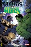 Thanos vs. Hulk