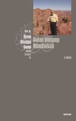 Yalan Dünyayı Adımlarken (İthal Kağıt)