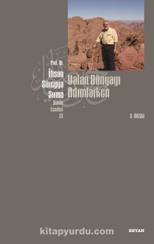 Yalan Dünyayı Adımlarken (İthal Kağıt) - İhsan Süreyya Sırma