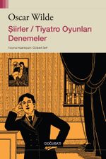Şiirler / Tiyatro Oyunları Denemeler