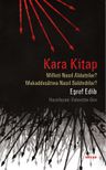 Kara Kitap &amp; Milleti Nasıl Aldattılar? - Mukaddesatına Nasıl Saldırdılar?