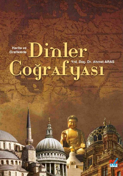 Harita ve Grafiklerle Dinler Coğrafyası 