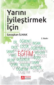 Yarını İyileştirmek İçin - Savaşkan İlmak