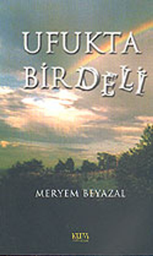 Ufukta Bir Deli