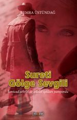 Sureti Gölge Sevgili