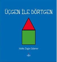 Üçgen ile Dörtgen