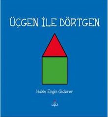 Üçgen ile Dörtgen