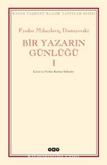 Bir Yazarın Günlüğü (2 Cilt) - Fyodor Mihailoviç Dostoyevski