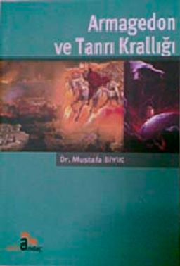 Armagedon ve Tanrı Krallığı