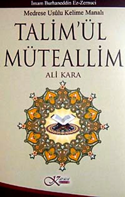 Talim'ül Müteallim & Medrese Usulü Kelime Manalı (Karton Kapak)