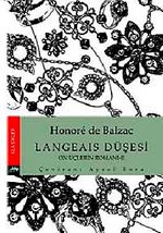 Langeais Düşesi & On Üçlerin Romanı