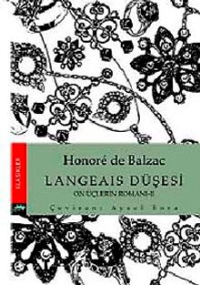 Langeais Düşesi & On Üçlerin Romanı