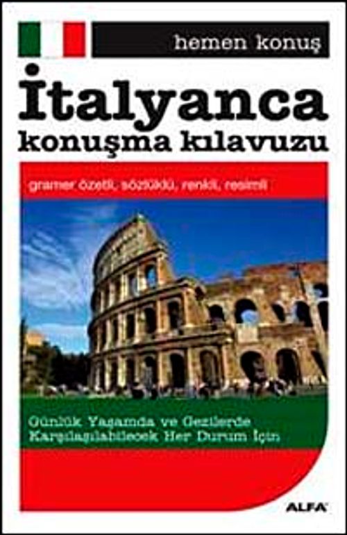 Hemen Konuş İtalyanca Konuşma Kılavuzu