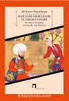 Maşi-zade Fikri Çelebi ve Ebkar-ı Efkar’ı & On Altıncı Yüzyıldan Sıradışı Bir Aşk Hikayesi