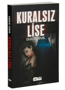 Kuralsız Lise