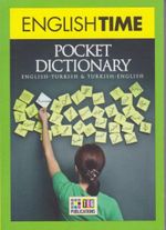 English Time Pocket Dictionary English-Turkish - Turkish-English