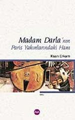 Madam Darla'nın Paris Yakınlarındaki Hanı