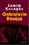 Onbinlerin D&ouml;n&uuml;ş&uuml;