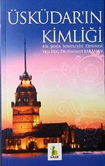 Üsküdar'ın Kimliği