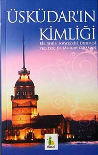 Üsküdar'ın Kimliği