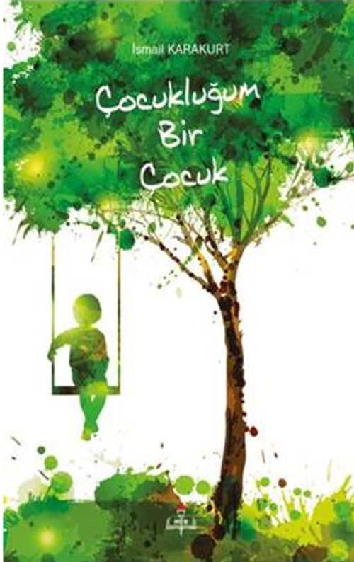 Çocukluğum Bir Çocuk