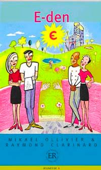 E-den (Niveau-4) 1200 mots -Fransızca Okuma Kitabı