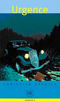 Urgence (Niveau-4) 1200 mots -Fransızca Okuma Kitabı