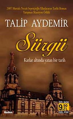 Sürgü & Karlar Altında Yatan Bir Tarih (Cep Boy)