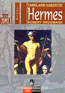 Hermes & Tanrıların Hebercisi