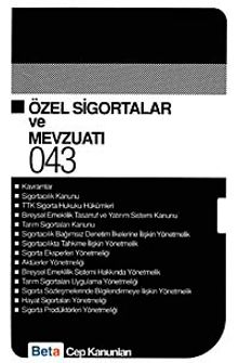 Özel Sigortalar ve Mevzuatı / Cep Kitapları 043