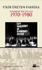 Fikir Üreten Fabrika & Tüsiad'ın İlk On Yılı 1970-1980